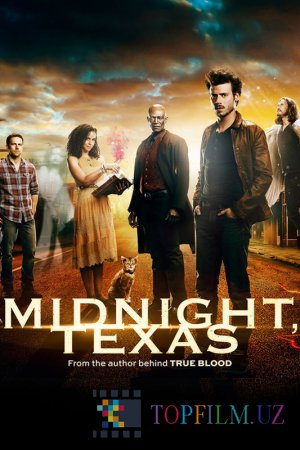 МИДНАЙТ, ТЕХАС / MIDNIGHT, TEXAS 2 СЕЗОН 1-СЕРИЯ