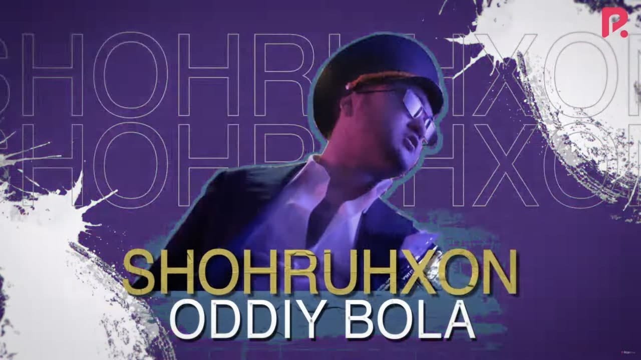 SHOHRUHXON - ODDIY BOLA (HD KLIP)