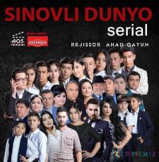 SINOVLI DUNYO - MILLIY SERIAL 1-28-QISM