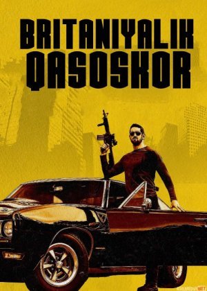 Britaniyalik Qasoskor 1 (2018) / Vengeance (2018) Jangari film Uzbek tilida