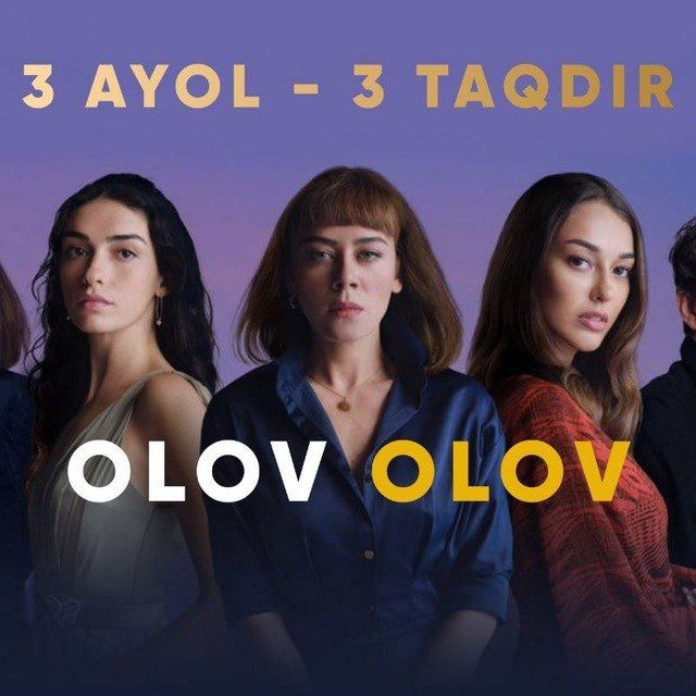 Olov olov / Yorqin alanga 1 - 89 qismlar Turk serial Uzbek tilida