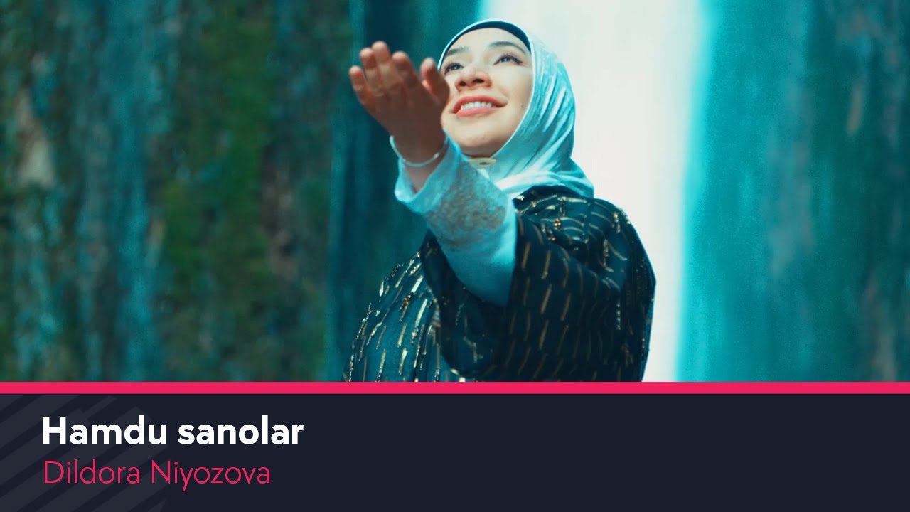 Dildora Niyozova - Hamdu sanolar (HD KLIP)