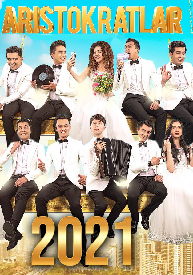 Aristokratlar jamoasi konserti 2021 / Аристократлар жамоаси концерт дастури 2021 Full HD