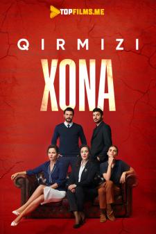 Qirmizi Xona turk serial 1, 2, 3, 4, 5, 6, 7, 8, 9, 10, 11, 12, 13, 14, 15, 16, 17, 18, 19, 20, 21, 22, 23, 24, 25, 26, 27, 28, 29, 30, 31 qismlar Uzbek Tilida