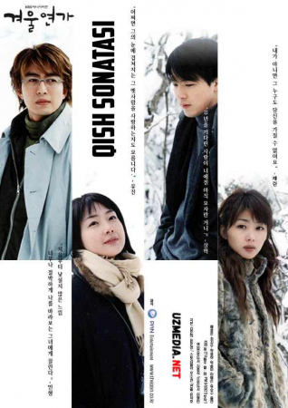 Qish sonatasi / Киш санатаси Koreya seriali 1-2-3-4-5-6-7-8-9-10-11-12-13-14-15-16-17-18-19-20-21-22-23-24-25 qismlar O'zbek tilida