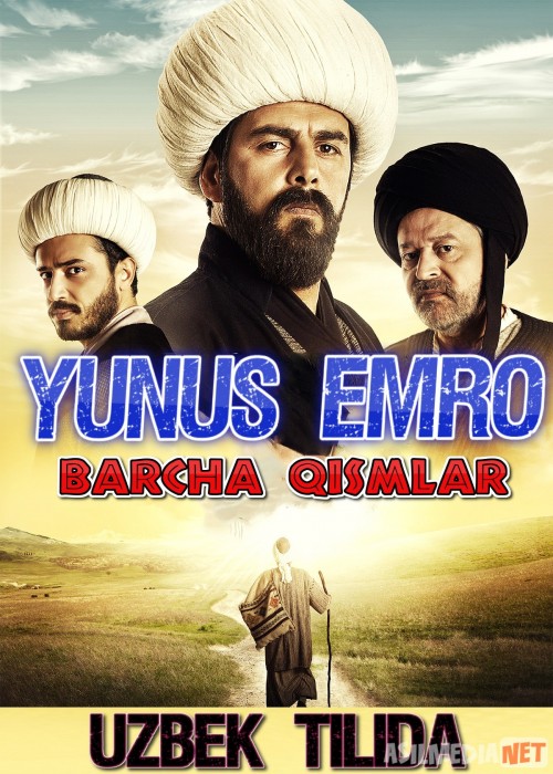 Yunus Emro /Ishq Safari Barcha Qismlari Yangi Turk Seriali O’zbek tilida
