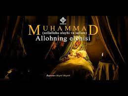 Muhammad ( sollolohu alayhi va salalam ) Allohning elchisi filimi