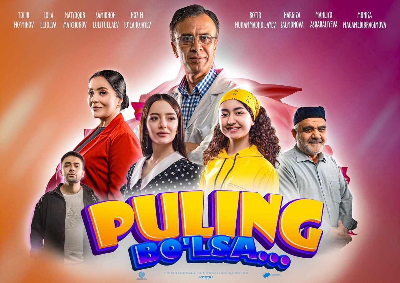 Puling bo'lsa... (o'zbek film) | Пулинг булса... (узбек фильм)