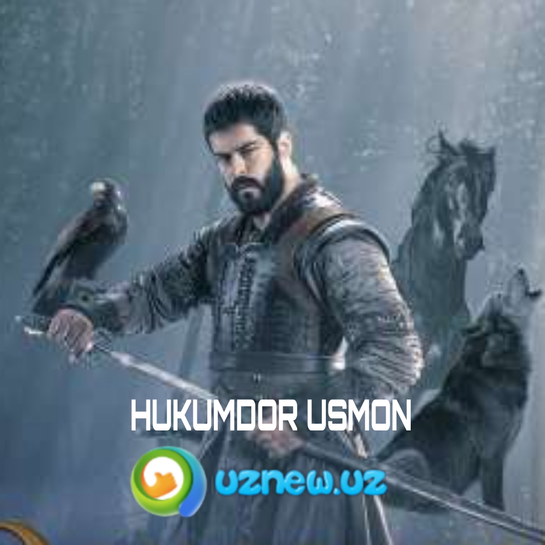 Hukmdor Usmon  Uzbek tilida Turk serial barcha qismlari