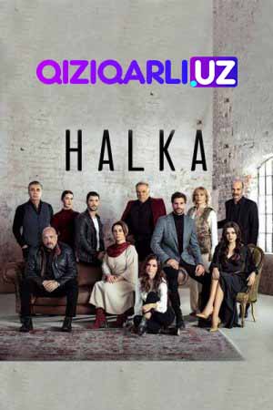 Halqa Barcha Qismlar Uzbek tilida Turk serial | Халқа Турк сериал