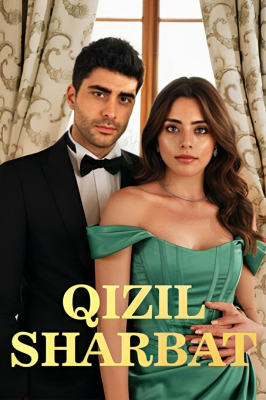 Qizil sharbat turk serial o'zbek tilida barcha qismlar