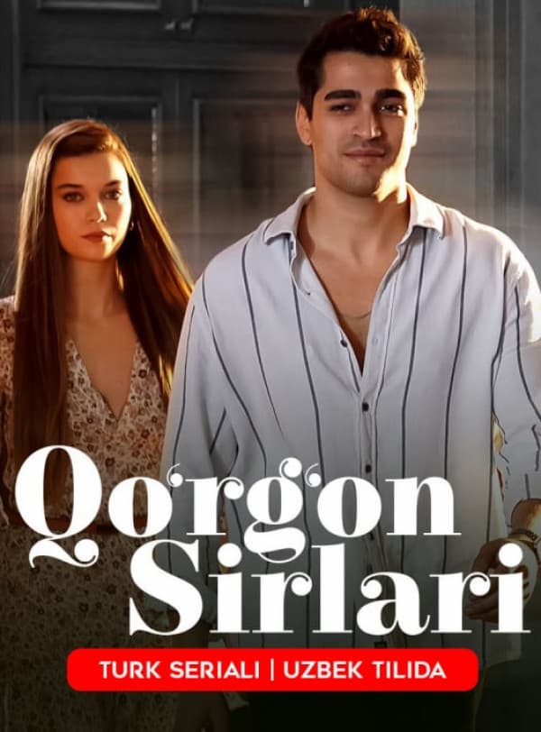 Qo'rg'on sirlari barcha  qismlar Turk seriali Uzbek tilida.