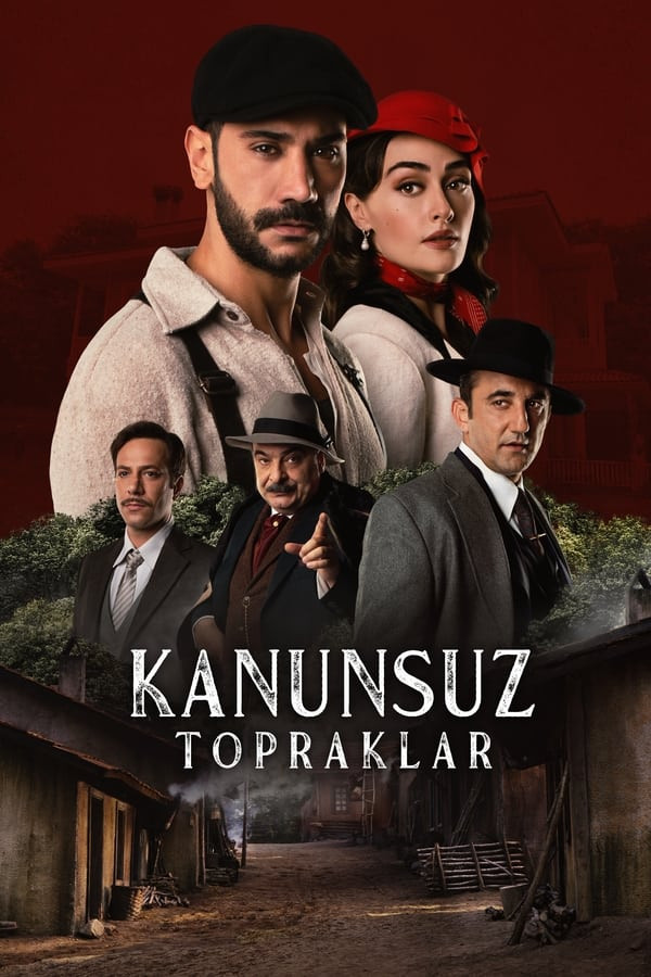 Qonunsiz tuproqlar (Turk serial)