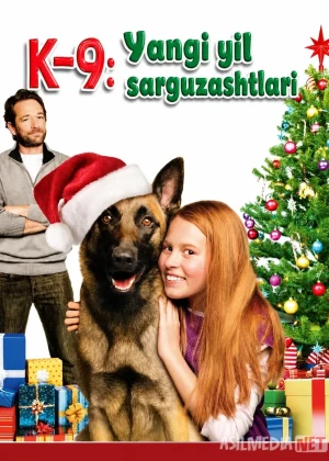К-9: Yangi yil sarguzashtlari (2013) Uzbek tilida
