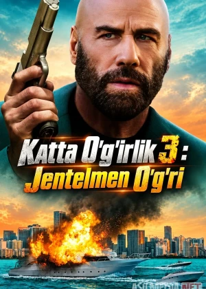 Katta o'g'irlik 3 (2026) Uzbek tilida