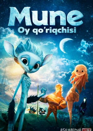 Mune: Oy qo'riqchisi (2014) Uzbek tilida