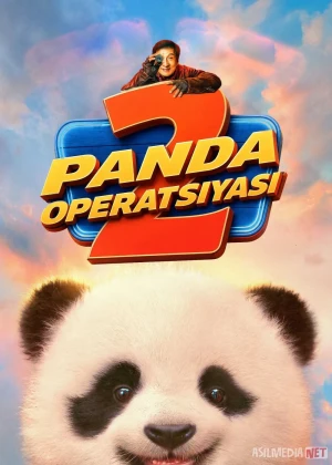 Panda operatsiyasi 2 Ayiq operatsiyasi ikki. Yovvoyi topshiriq (2026) Uzbek tilida