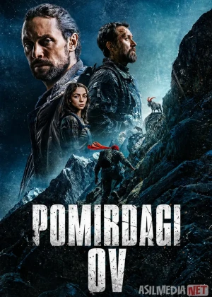 Pomirdagi ov (2025) Uzbek tilida